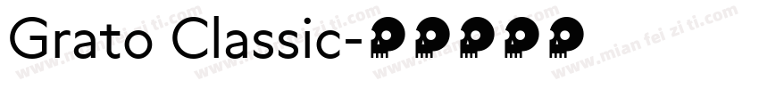 Grato Classic字体转换